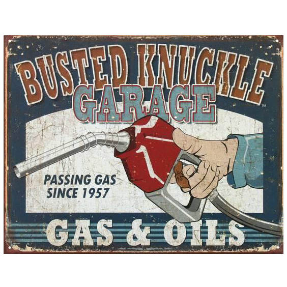 Busted Knuckle Garage Metal Sign