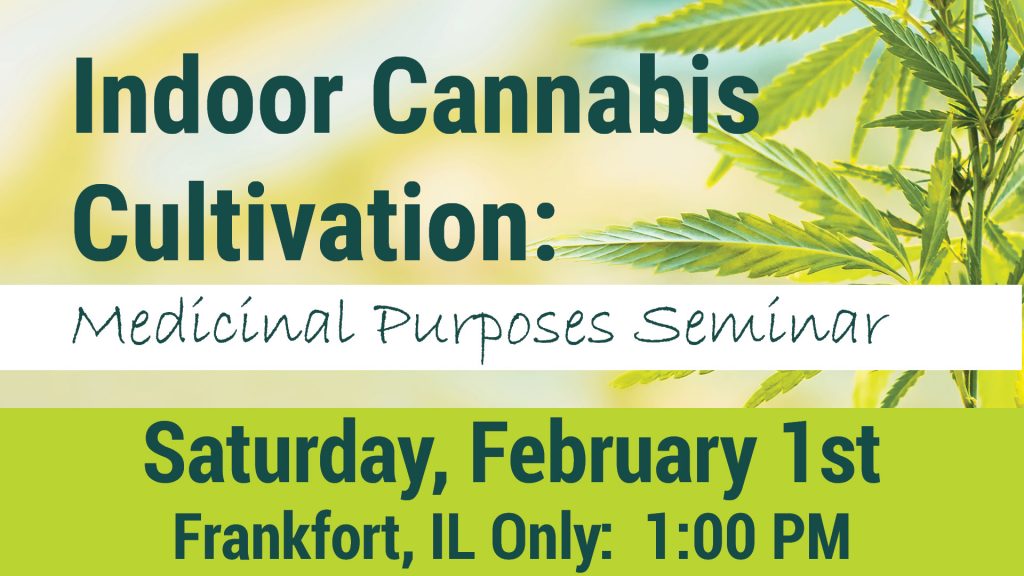 Indoor Cannabis Cultivation Seminar